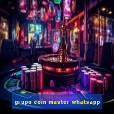 grupo coin master whatsapp